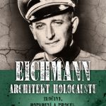 Eichmann: Architekt holocaustu