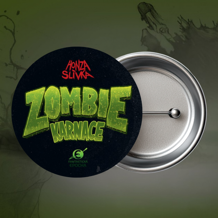 Placka ZOMBIEKARNACE – ZOMBONÁPIS 