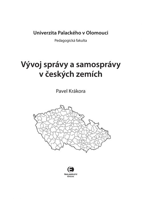 Vývoj správy a samosprávy v českých zemích