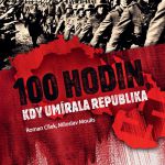 100 hodin, kdy umírala republika