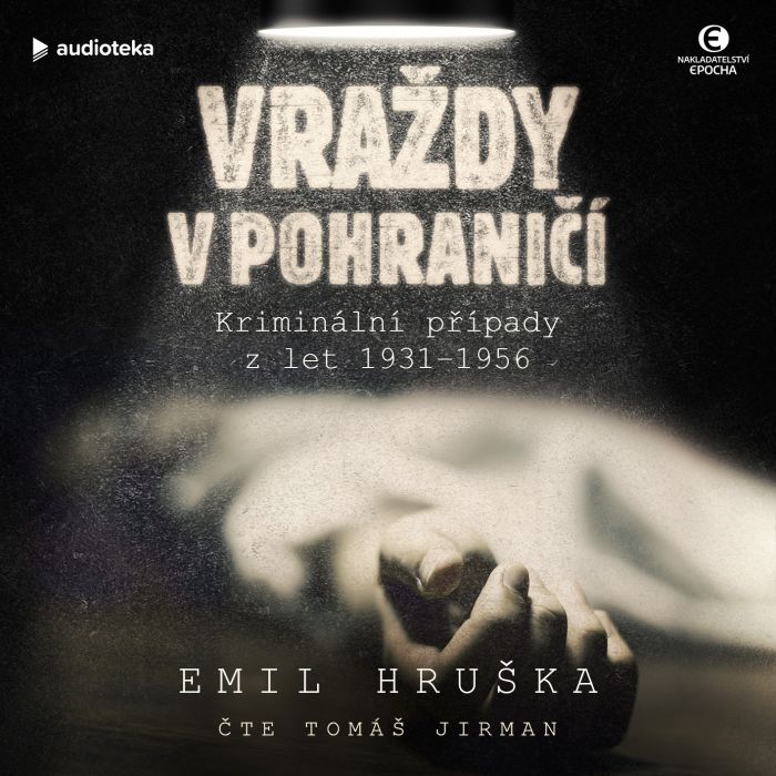 Vraždy v pohraničí (audiokniha)