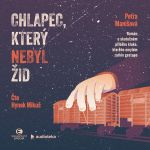 Chlapec, který nebyl Žid (audiokniha)