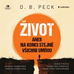 Život aneb Na konci stejně všichni umřou (audiokniha)