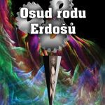 Osud rodu Erdošů