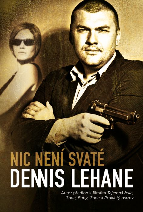 Nic není svaté (Kenzie a Gennarová 3)