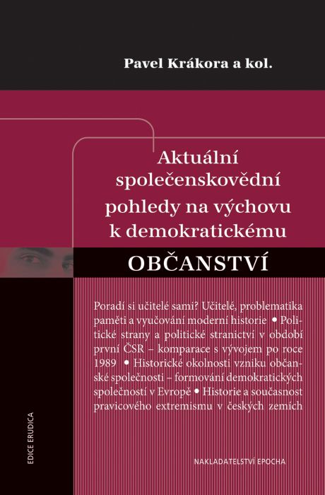 Aktuální společenskovědní pohledy na výchovu k demokratickému občanství