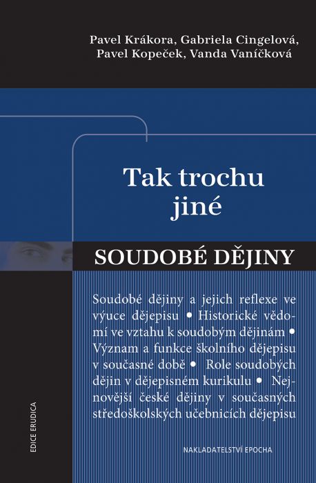 Tak trochu jiné soudobé dějiny