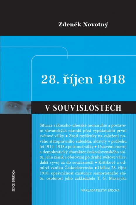 28. říjen 1918 v souvislostech