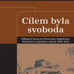 Cílem byla svoboda