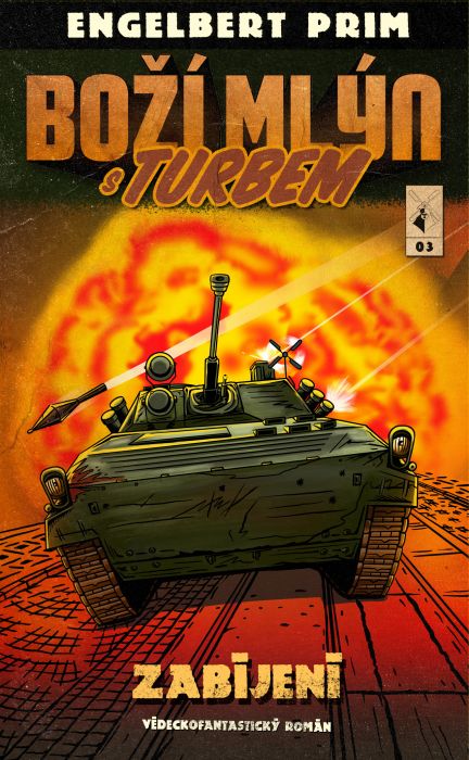 Boží mlýn s turbem 3.