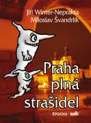 Praha plná strašidel