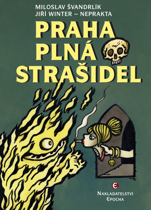 Praha plná strašidel