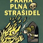 Praha plná strašidel