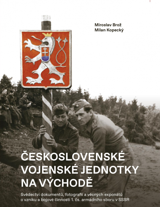 Československé vojenské jednotky na východě