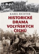 Historické drama volyňských Čechů