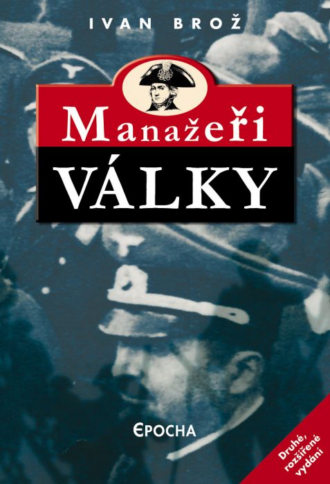 Manažeři války