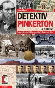 Detektiv Pinkerton a ti druží
