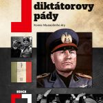 Dva diktátorovy pády