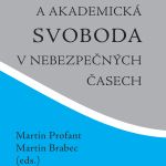 Věda a akademická svoboda v nebezpečných časech