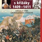 Velká válka s křižáky 1409-1411