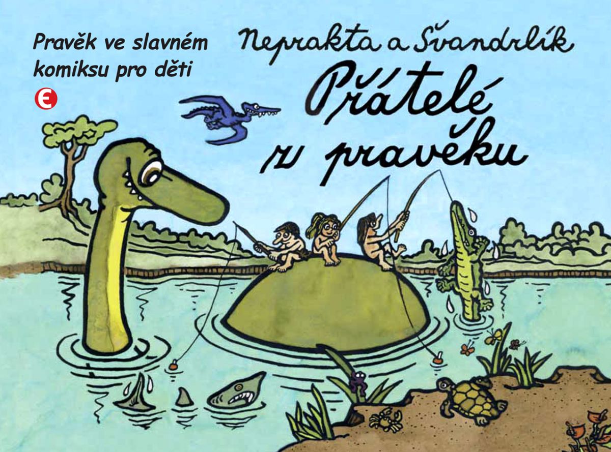 Svandrlik-Pratele_z_praveku