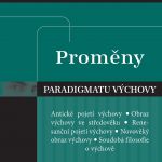 Proměny paradigmatu výchovy