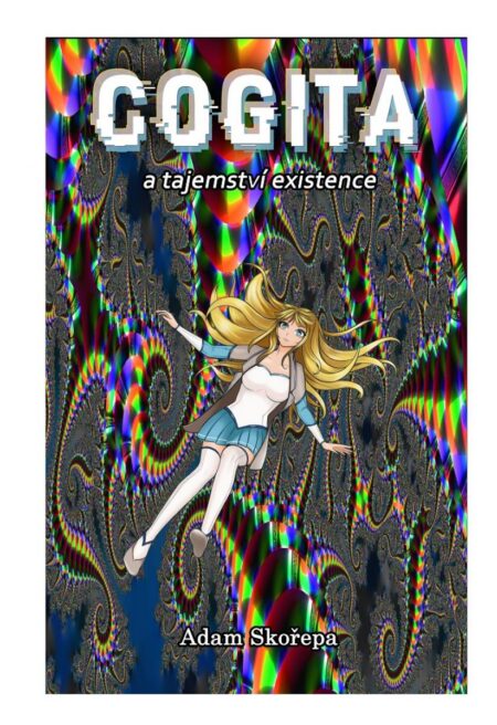 Cogita a&nbsp;tajemství existence