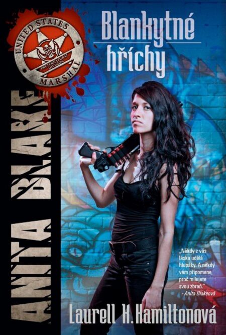 Blankytné hříchy (Anita Blakeová, lovkyně upírů 11)