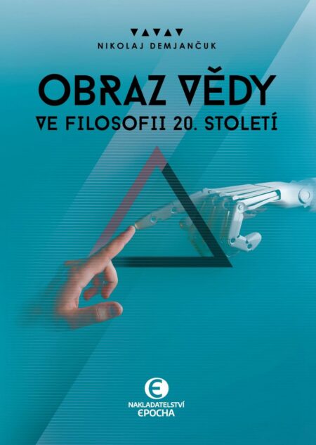 Obraz vědy ve filosofii 20.&nbsp;století
