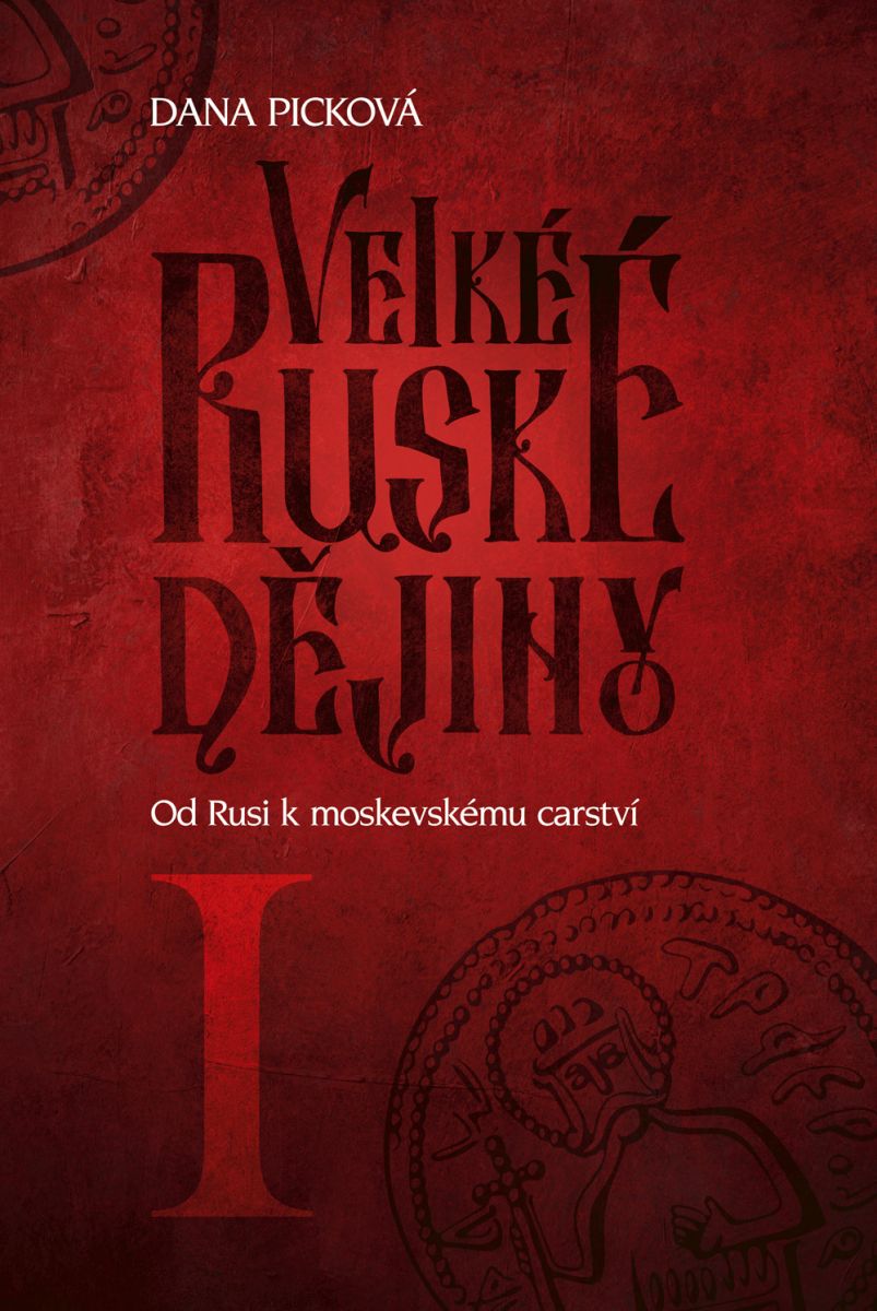 Od Rusi k moskevskému carství