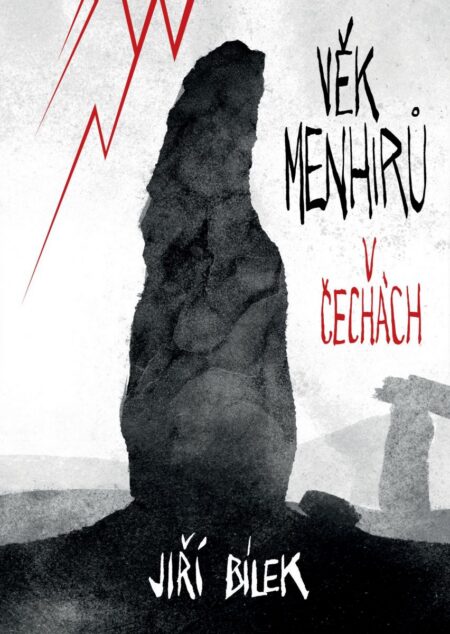 Věk menhirů v&nbsp;Čechách