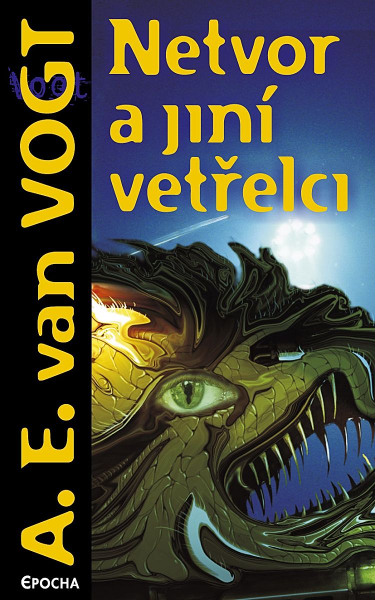Netvor a jiní vetřelci