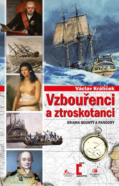 Vzbouřenci a&nbsp;ztroskotanci