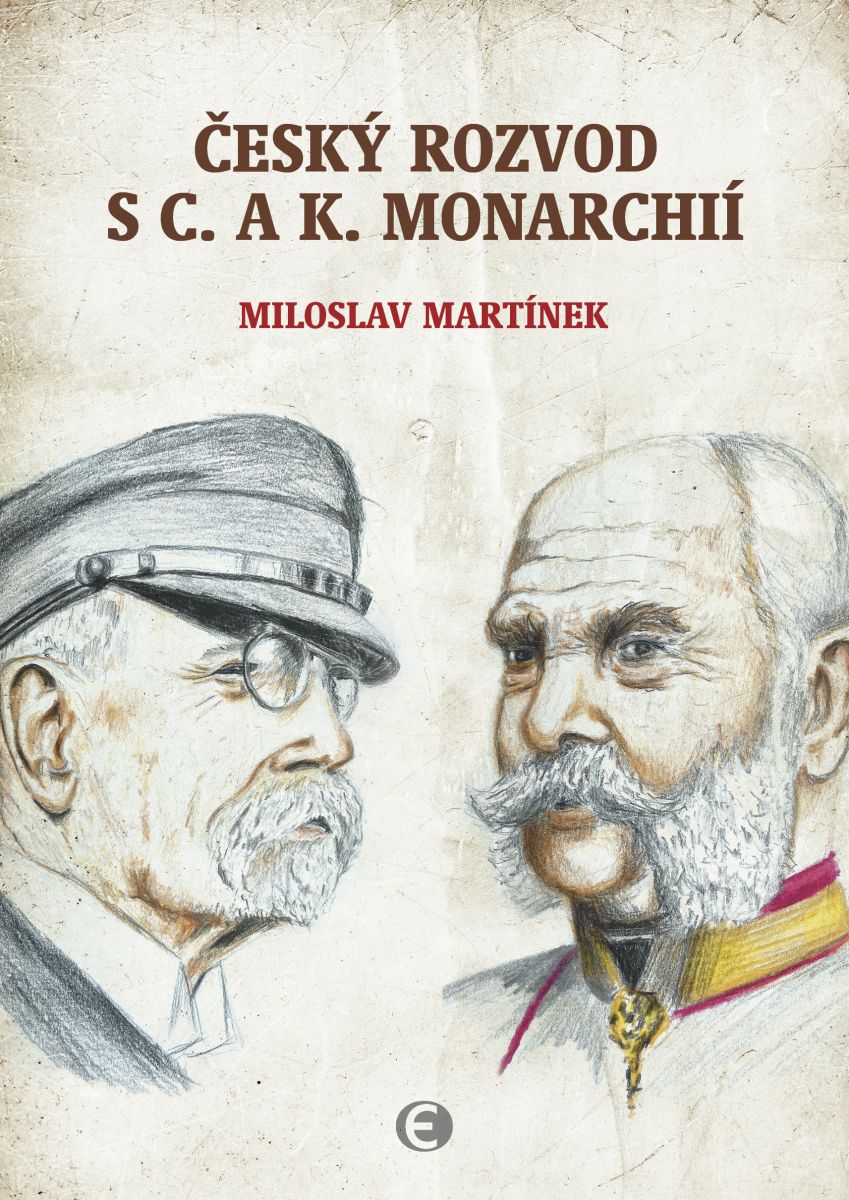 Český rozvod s c. a k. monarchií