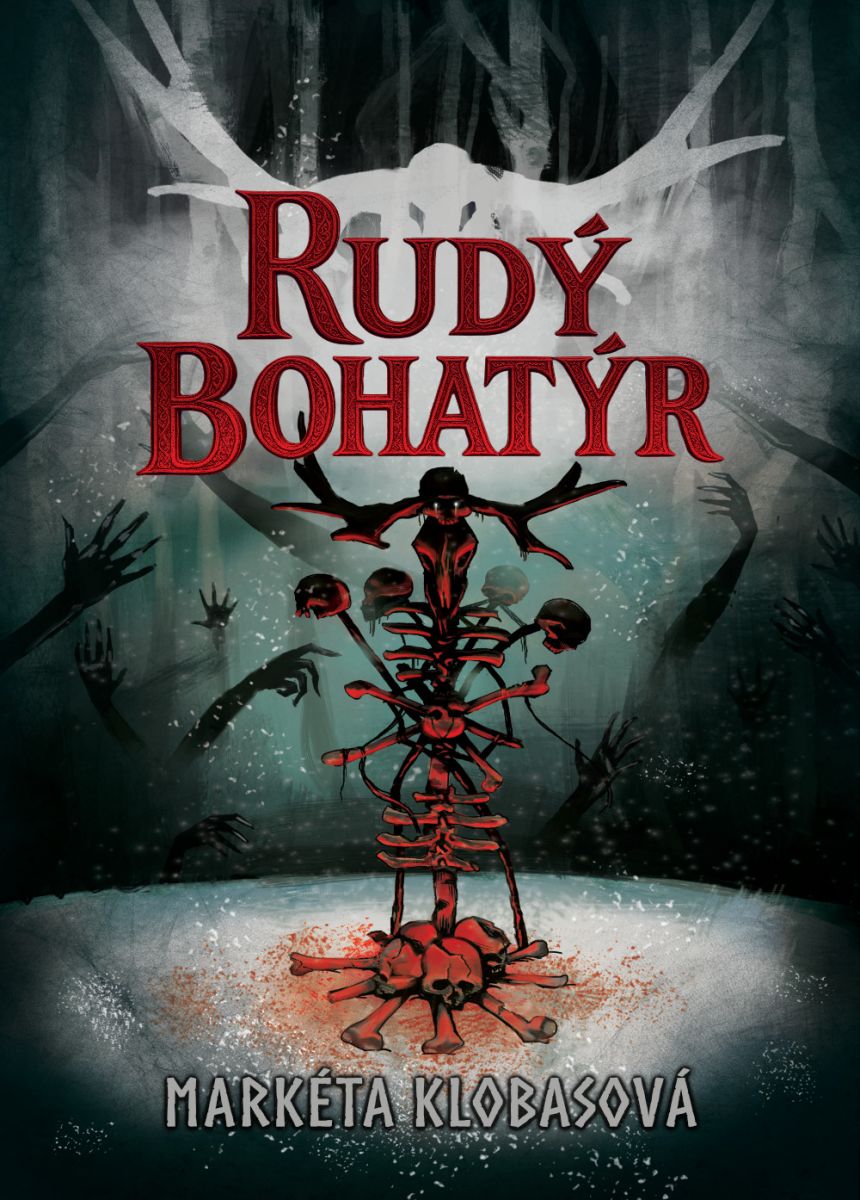 Markéta Klobasová - Rudý bohatýr